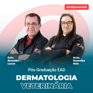 POS DERMATO - BASICO | Equalis D. Sc. Ronaldo Lucas and M. Sc. Romeika Reis in lab coats, promoting semipresencial Pós-Graduação EAD em Dermatologia Veterinária