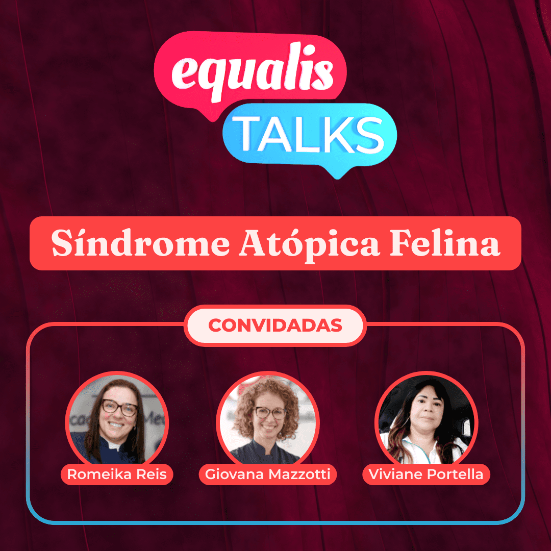 Equalis Talks - Síndrome Atópica Felina